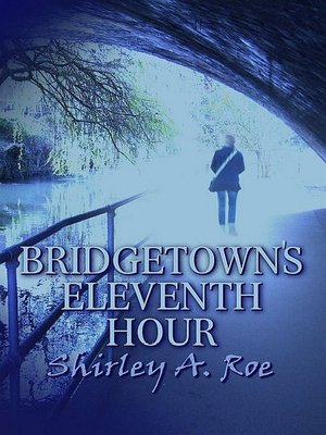 cover image of Bridgetown's Eleventh Hour